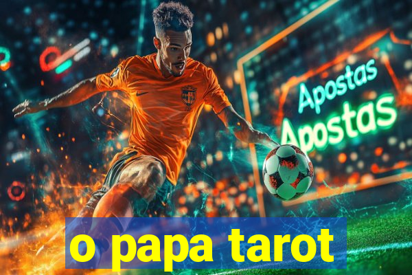 o papa tarot